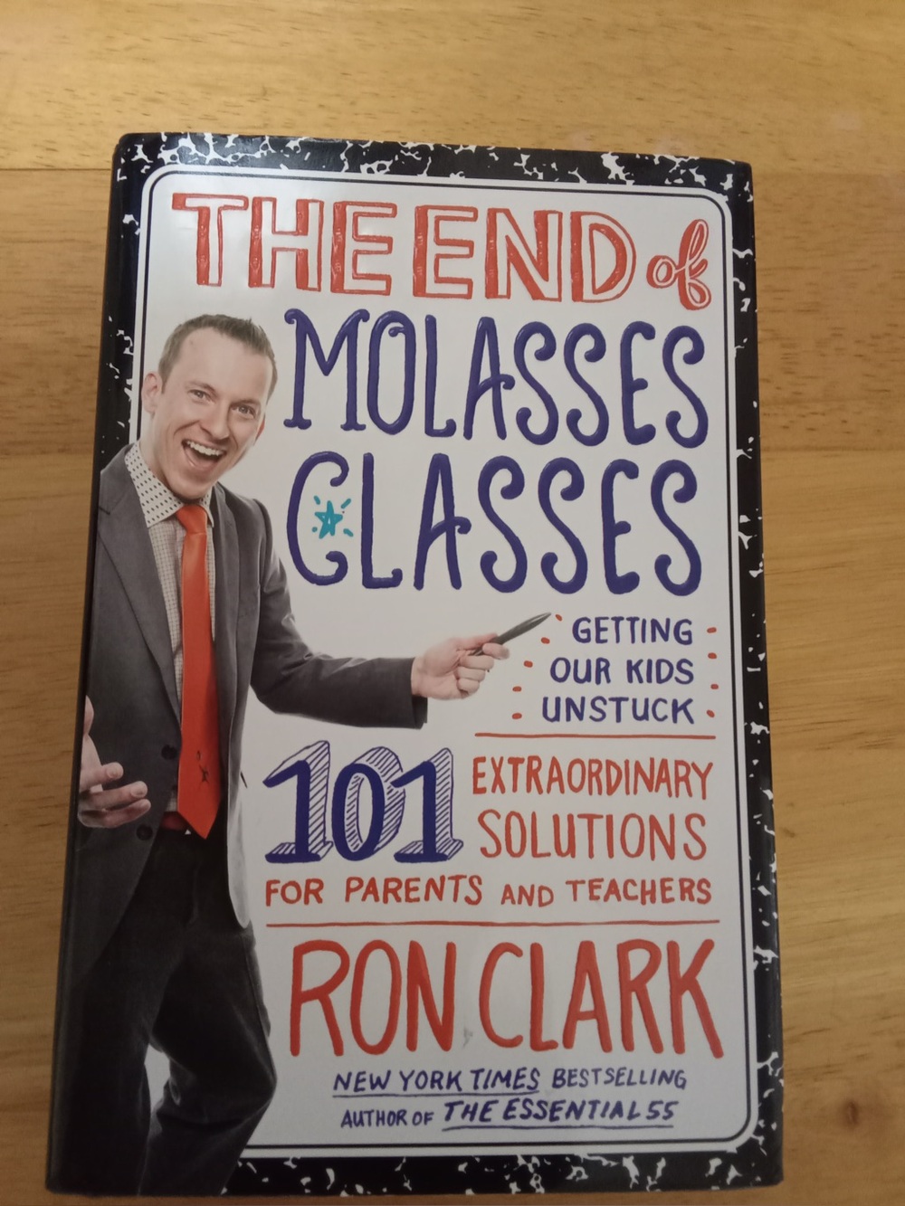 The End Of Molasses Classes By Ron Clark Signed 2011 First Edition, Second Print